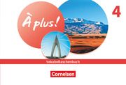 À plus ! Neubearbeitung - Französisch als 1. und 2. Fremdsprache - Ausgabe 2020 - Band 4  9783061220457