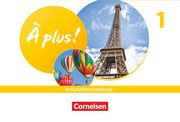 À plus ! Neubearbeitung - Französisch als 1. und 2. Fremdsprache - Ausgabe 2020 - Band 1  9783061223069