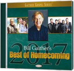 Bill Gaither's Best Of Homecoming 2017