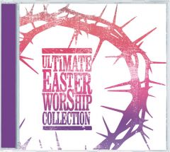 Ultimate Easter Worship Collection