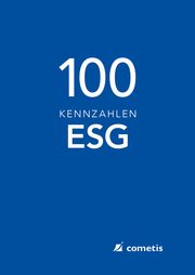 100 ESG-Kennzahlen Environmental-Social-Governance Heger, Wolfram 9783000699719