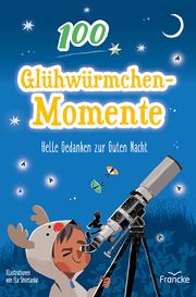 100 Glühwürmchenmomente Elisa-Sharon Diehl 9783963623660