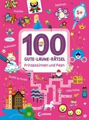 100 Gute-Laune-Rätsel - Prinzessinnen und Feen Joshua Schulz 9783743202245