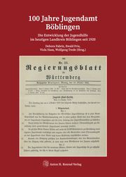 100 Jahre Jugendamt Böblingen Debora Fabriz/Ewald Frie/Viola Haas u a 9783874376327