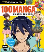 100 Manga-Figuren zeichnen Hart, Christopher 9783745918083