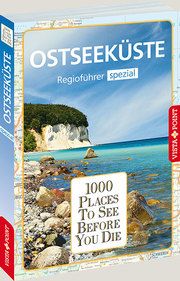 1000 Places-Regioführer Ostseeküste Tams, Katrin/Klindworth, Tanja 9783961415809