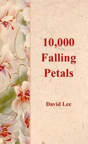 10,000 Falling Petals David, Lee 9783950527544