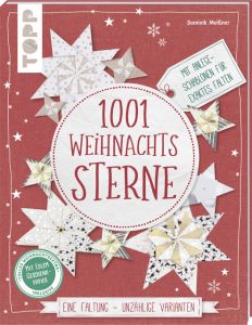 1001 Weihnachtssterne Meißner, Dominik 9783772442834