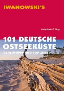 101 Deutsche Ostseeküste Wegner, Mareike/Kröner, Matthias/Katz, Dieter u a 9783861970958