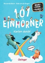 101 Einhörner starten durch! Bogen, Ruby van der 9783751204668