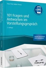 101 Fragen und Antworten im Vorstellungsgespräch Müller-Thurau, Claus Peter 9783648123577