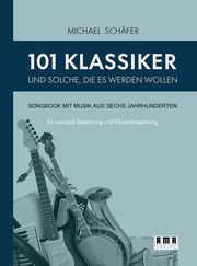 101 Klassiker und solche, die es werden wollen Schäfer, Michael 9783899223125