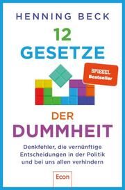 12 Gesetze der Dummheit Beck, Henning 9783430211024