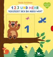 1,2,3 und mehr - Versteckt sich da noch wer? Holtfreter, Nastja 9783734816413