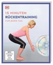 15 Minuten Rückentraining für jeden Tag Martin, Suzanne 9783831043033