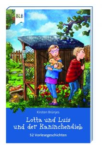 Lotta und Luis und der Kaninchendieb