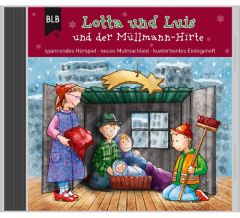 Lotta und Luis und der Müllmann-Hirte