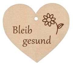 Holzherz - Bleib gesund