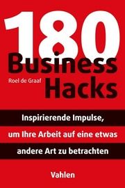180 Business Hacks Graaf, Roel de 9783800669363