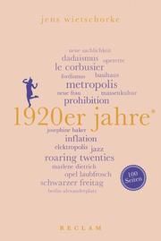 1920er Jahre. 100 Seiten Wietschorke, Jens 9783150205716