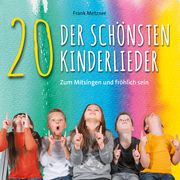 20 der schönsten Kinderlieder  9783957665867