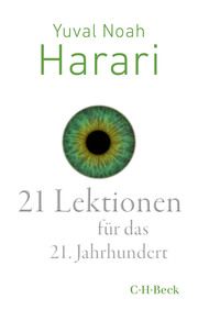 21 Lektionen für das 21. Jahrhundert Harari, Yuval Noah 9783406739682