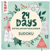 24 DAYS RÄTSELADVENTSKALENDER - Sudoku Berendes, Silke 9783772468698