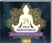 24 kleine Meditationen  9783845842349