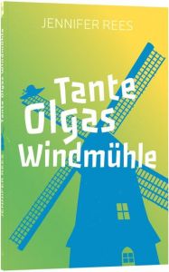 Tante Olgas Windmühle