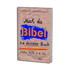 Mach die Bibel zu deinem Buch Goldenstein, Johannes 9783960380436