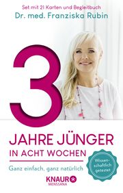 3 Jahre jünger in acht Wochen Rubin, Franziska (Dr. med.) 9783426659120