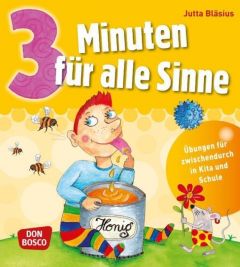 3 Minuten für alle Sinne Bläsius, Jutta 9783769817959