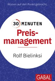 30 Minuten Preismanagement Bielinski, Rolf 9783967392159