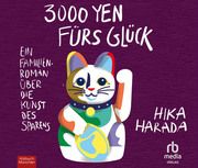 3000 Yen fürs Glück Hika, Harada 9783987851278