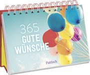 365 gute Wünsche  9783629009869