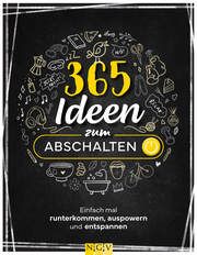 365 Ideen zum Abschalten  9783625196013