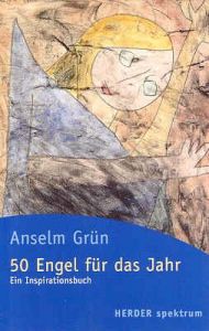 50 Engel für das Jahr Grün, Anselm 9783451049026