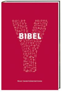 9783460440258 Bibel : Jugendbibel der Katholischen Kirche : neue Einheitsübersetzung / mit einem Vorwort von Papst Franziskus