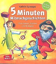 5 Minuten Mitmachgeschichten Sprenger, Kathrin 9783769817942