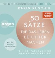 50 Sätze, die das Leben leichter machen Kuschik, Karin 9783839882627