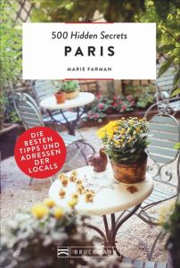 500 Hidden Secrets Paris Farman, Marie 9783734312847