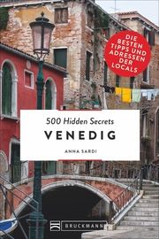 500 Hidden Secrets Venedig Sardi, Anna 9783734318429