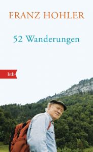 52 Wanderungen Hohler, Franz 9783442713226