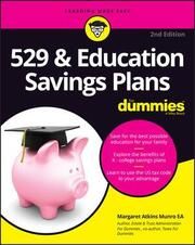 529 & Education Savings Plans For Dummies Munro, Margaret A 9781394160334