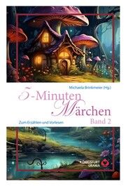 5-Minuten Märchen, Band 2 Brinkmeier, Michaela 9783868260984