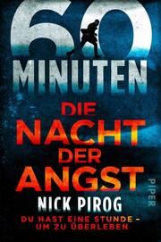 60 Minuten - Die Nacht der Angst Pirog, Nick 9783492063197