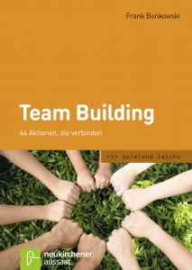 Team Building Bonkowski, Frank 9783761556740