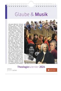 Glaube und Musik - Theologiekalender 2024