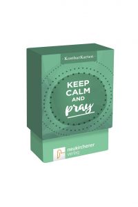 KostbarKarten: keep calm and pray Andreas Sonnhüter 9783761564837