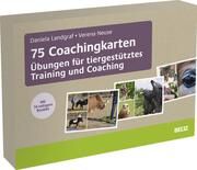 75 Coachingkarten - Übungen für tiergestütztes Training und Coaching Landgraf, Daniela/Neuse, Verena 4019172300371